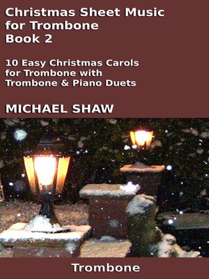 cover image of Christmas Sheet Music for Trombone--Book 2